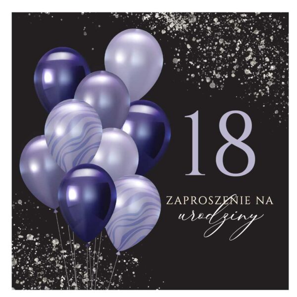 zaproszenia urodzinowe na 18 30 40