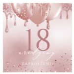 zaproszenia urodzinowe na 18 30 40