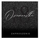 zaproszenia urodzinowe na 18 30 40