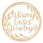 Napis powitalny w kole - Witamy Gości Weselnych